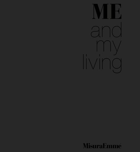 MisuraEmme Me And My living 23