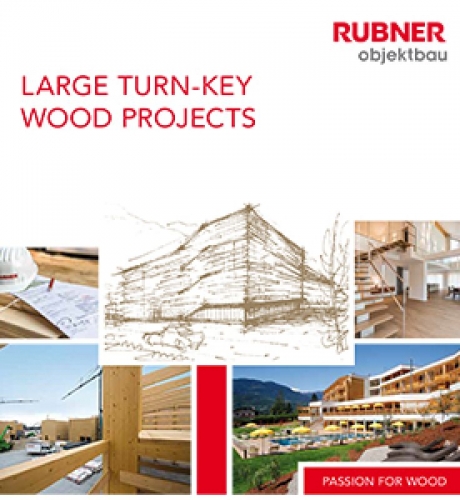 Rubner Large turn-key wood projects