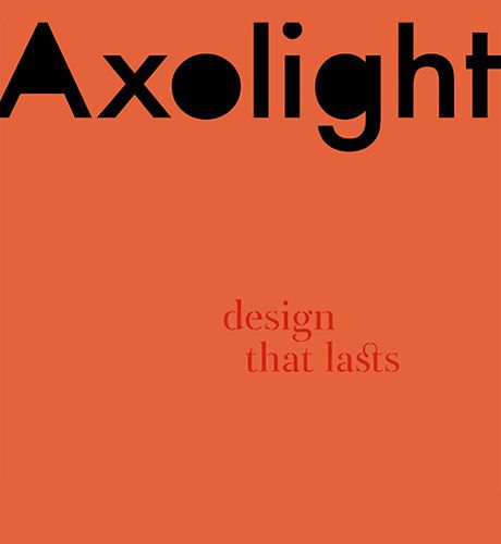 Axolight Design that lasts