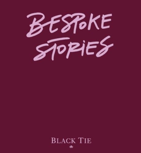 Black Tie Bespoke stories