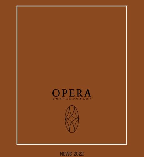 Opera Contemporary news 2022