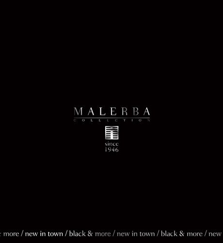 Malerba Black & More / New in town