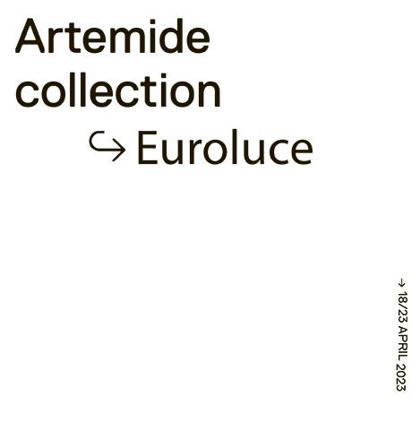 ARTEMIDE Euroluce 2023