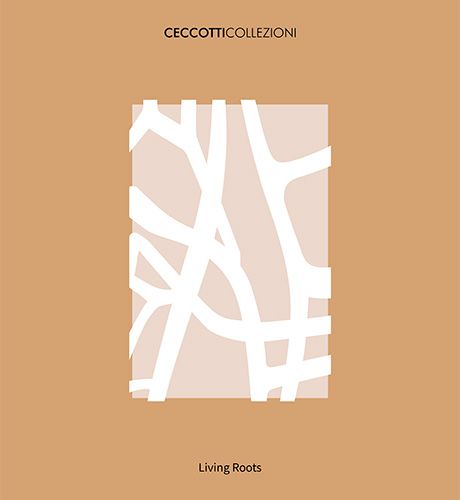 CECCOTTI COLLEZIONI Living Roots 2024