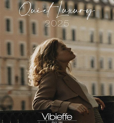 VIBIEFFE 2025 Quiet Luxury