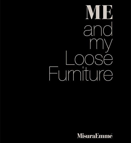 MISURAEMME 2025 Me and My loose furniture